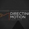 [MZED] Directing Motion Daytime Movement and Direction Workshop [ENG-RUS]