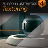 [CTRL+PAINT] 3D For Illustrators 04: Texturing [ENG-RUS]