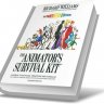 [Richard Williams] The Animators's Survival Kit Expanded Edition [ENG-RUS]